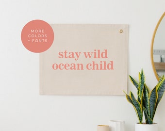 Stay Wild Ocean Child Nursery Wall Decor, Nursery Wall Hanging, Coastal Boy Room, Surf Quotes, Surf Nursery Decor, Boho Surf Wall Art