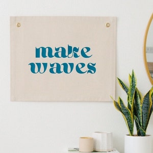 Make Waves Wall Decor, Canvas Wall Flag, Surf Nursery Decor, Coastal Nursery Wall Hanging, Boho Surf Wall Art, Surf Decor, Beach Nursery Art