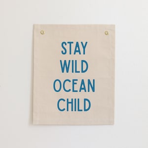 Stay Wild Ocean Child Nursery Wall Decor, Nursery Wall Hanging, Coastal Boy Room, Surf Quotes, Surf Nursery Decor, Boho Surf Wall Art