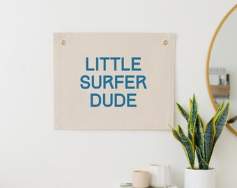 Little Surfer Dude Canvas Wall Flag, Surf Theme Nursery Decor, Coastal Nursery Wall Hanging