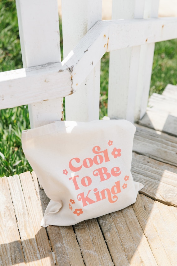 Cool to Be Kind, Kindness Tote Bag, Be Kind Tote, Retro Tote Bag, Treat People with Kindness, Positive Quote Tote Bag, Groovy Flower Tote