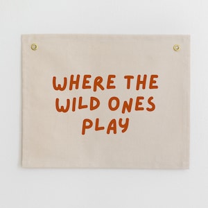 Where the Wild Ones Play Canvas Banner, Playroom Wall Sign, Playroom Wall Art, Jungle Themed Wall Decor, Safari Animals Nursery Decor