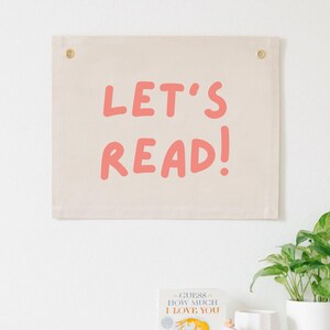 Let's Read Canvas Banner, Let's Read Sign, Reading Nook Decor, Kids ...