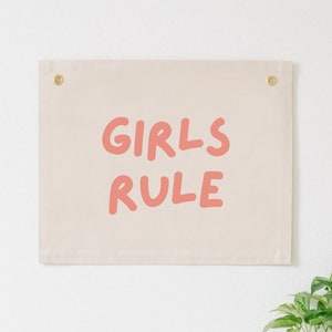 Girls Rule Canvas Banner, Girl Nursery Wall Hanging, Neutral Girl Nursery Décor, Girl Nursery Wall Flag, Girls Rule Sign, Girl Mantra Banner