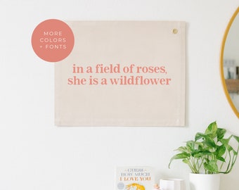 In a Field Of Roses She Is a Wildflower Nursery Decor, Boho Girl Nursery Wall Art, Boho Baby Girl Decor, Baby Girl Nursery Quote