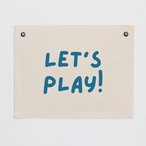 Let's Play Canvas Banner, Neutral Kids Playroom Wall Banner, Playroom Wall Art, Let's Play Sign, Kids Room Wall Decor, Boy Playroom bild 2