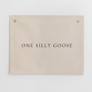 One Silly Goose Fabric Banner, Silly Goose Birthday Sign, First Birthday Canvas Banner, Silly Goose Birthday Decor, Silly Goose Party Theme image 1