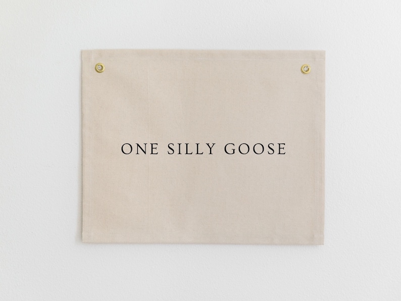 One Silly Goose Fabric Banner, Silly Goose Birthday Sign, First Birthday Canvas Banner, Silly Goose Birthday Decor, Silly Goose Party Theme image 1