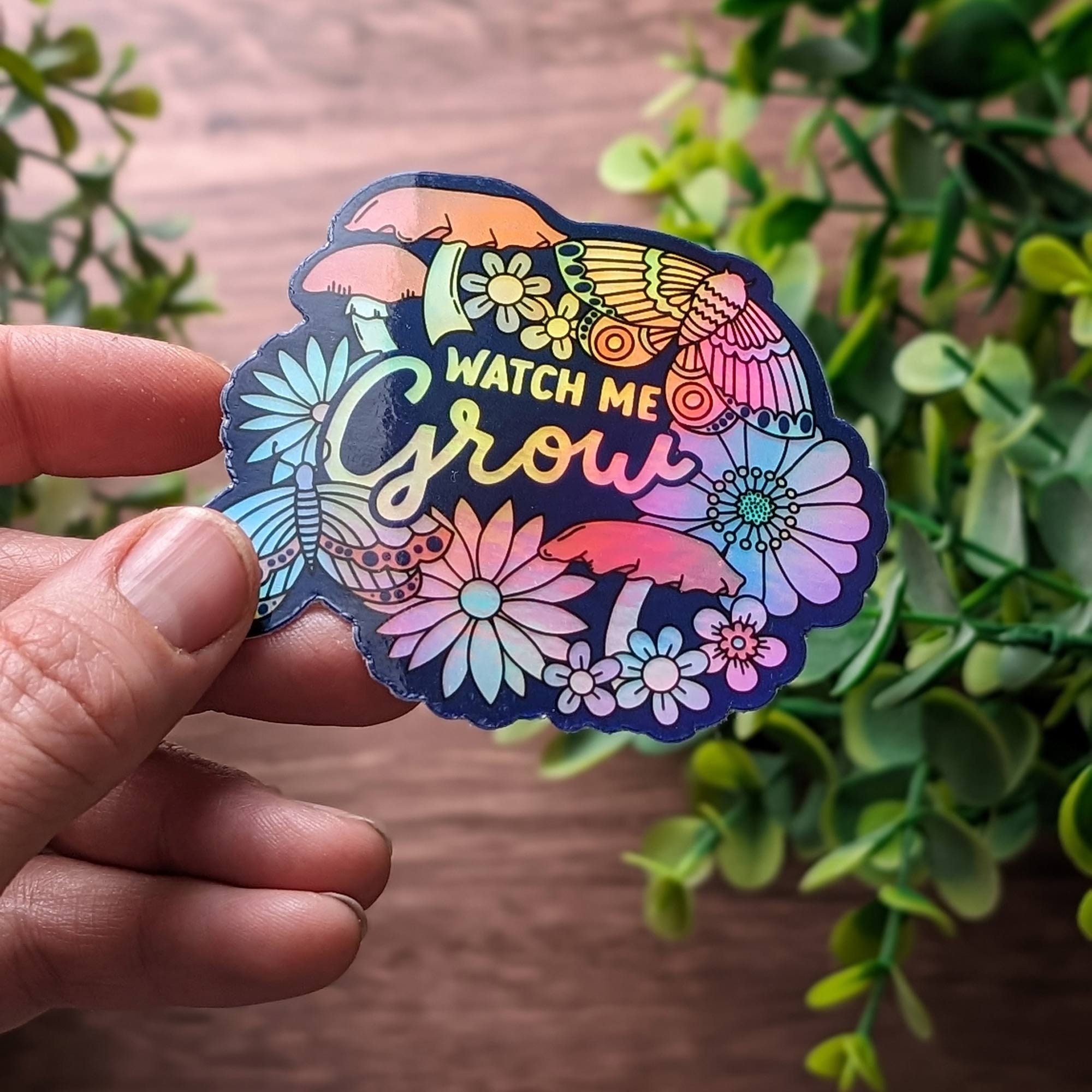 Watch Me Grow Floral Mushroom Moth Butterfly Holographic Sticker