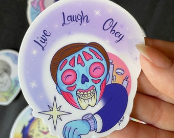 Live Laugh Obey, Live Laugh Love, Obey, They Live, Happy Horror, Cute Horror Art, Inspirational Quote, Horror Movie Art