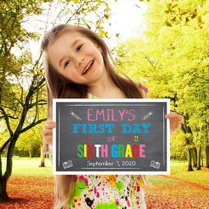 First Day of School Chalkboard Sign, Girls Personalized 11x17 School Sign, Back to School, Sixth Grade, Elementary, Printable, Download