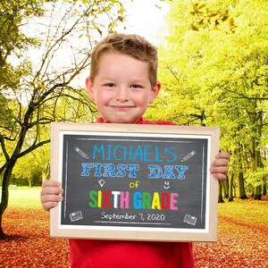 First Day of School Chalkboard Sign, Boys Personalized 11x17 School Sign, Back to School, Sixth Grade, Elementary, Printable, Download