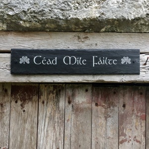 Irish welcome sign - céad mile fáilte - slate sign-porch welcome sign - irish hand made slate plaque - irish pub welcome wall plaque