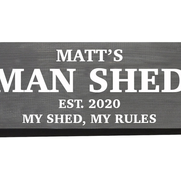 Personalised Man Shed Wooden Sign | Cave | Est. Year | Plaque | My Shed My Rules | Fathers Day | Grandad | Gift | Husband | Dad | Daddy |