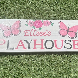 Personalised Playhouse Sign: Hand Painted Wooden Plaque with Flowers and Butterflies