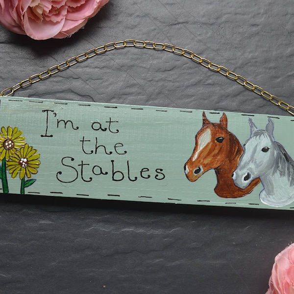 Personalised Horse Wooden Sign | Stables | Equestrian | Pet Name Plaque | I'm At The Stables | Handpainted | Handmade | Exterior Sign