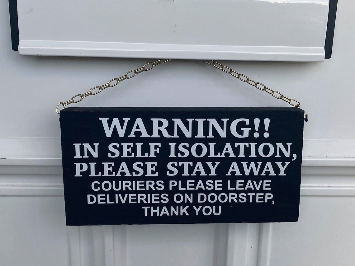 Self Isolation Wooden Door Sign Quarantine Plaque Warning Etsy