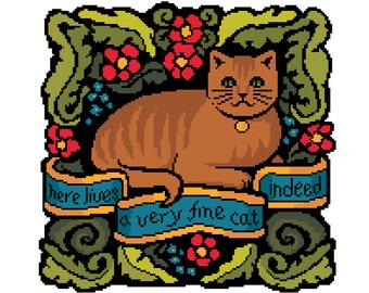 Cross Stitch Cat - Here Lives a Very fine Cat Indeed - Contemporary cross stitch/tapestry chart by Vivsters - PDF counted chart 209