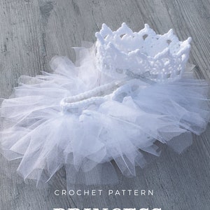 Little Princess Crochet Pattern- Crown and Tutu