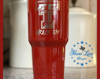 Texas Tech Red raiders- Texas Tech Red tumbler- Wreck 'em YETI/RTIC/HOGG custom tumbler 20oz or 30oz