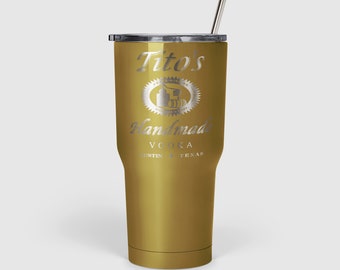 Titos Tumbler Gold-  YETI/RTIC/HOGG tumbler 20oz or 30oz