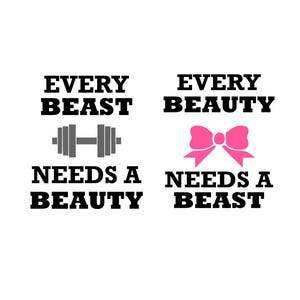 Every Beast Every Beauty Cut File, Beauty and Beast, work out, beauty bow, couples matching image 1