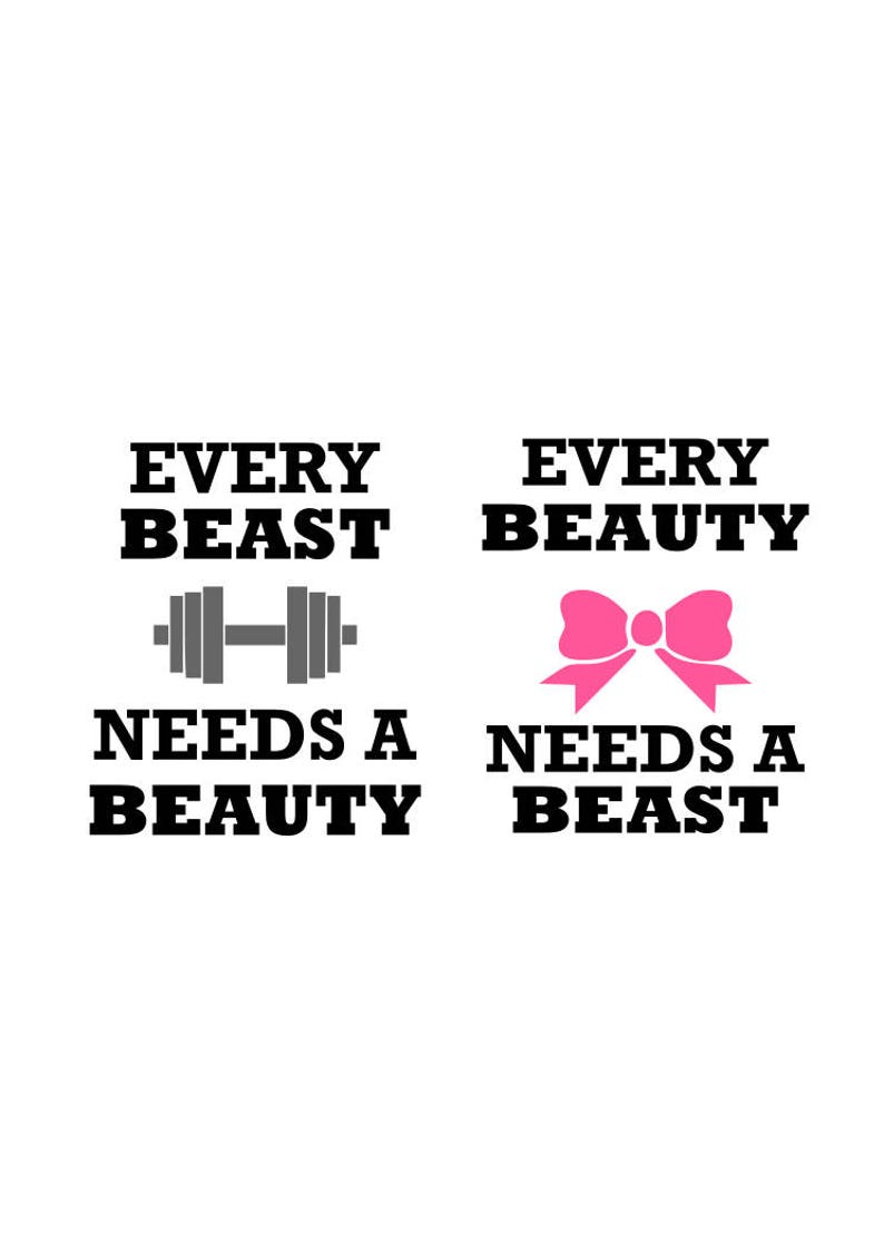 Every Beast Every Beauty Cut File, Beauty and Beast, work out, beauty bow, couples matching image 1
