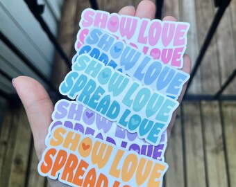 Show Love Spread Love Sticker | Griz