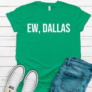 Ew, Dallas, Football.
