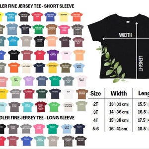 May include: A variety of toddler fine jersey t-shirts in various colors, including white, yellow, and navy. The image displays short and long sleeve options, with size, width (13"-16" or 33-41 cm), and length (15.5"-18.5" or 39-47 cm) measurements.