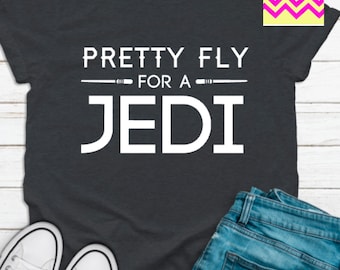 Pretty Fly for a Jedi tshirt