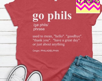 Go Phils, Phillies shirt, philly fan, tshirt