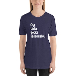 Ich spreche nicht Isländisch Island T-Shirt