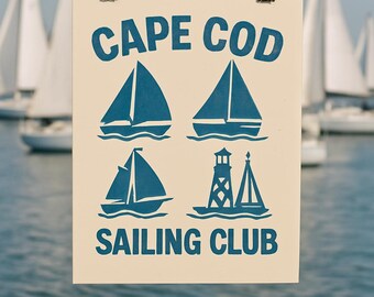 Cape Cod Sailing Club Poster: Nautical Beach House Wall Art
