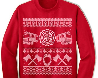 Firefighter Christmas Gift. Ugly Christmas Sweater Sweatshirt. Fire Department Shirt.  Cool Firefighter gift.