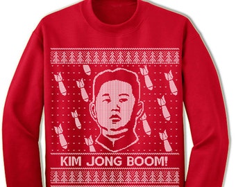 Kim Jong Boom Ugly Christmas Sweater. Ugly Sweater. Merry Christmas. Christmas Sweatshirt. Ugly Christmas Sweater. Party.