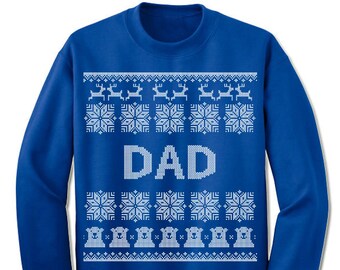 Dad Ugly Christmas Sweatshirt. Family Christmas. Sweater. Jumper. Ugly Christmas. Matching Family Sweaters. Christmas. Gift Idea. Father.