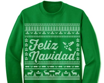 Feliz Navidad Ugly Sweater. Merry Christmas. Christmas Sweatshirt. Sombrero Hat. Ugly Christmas Sweater. Party. Taco. Mustache.