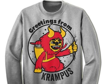 Greetings From Krampus. Unisex Ugly Christmas Sweater. Party. Sweatshirt. Fleece.