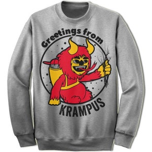 Greetings From Krampus. Unisex Ugly Christmas Sweater. Party. Sweatshirt. Fleece.