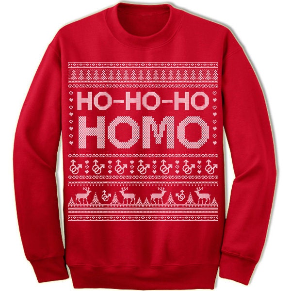 Ho ho ho Ugly Sweater. Homo Merry Christmas. Gay Christmas Sweatshirt. Ugly Christmas Sweater. Party. Etsy Canada