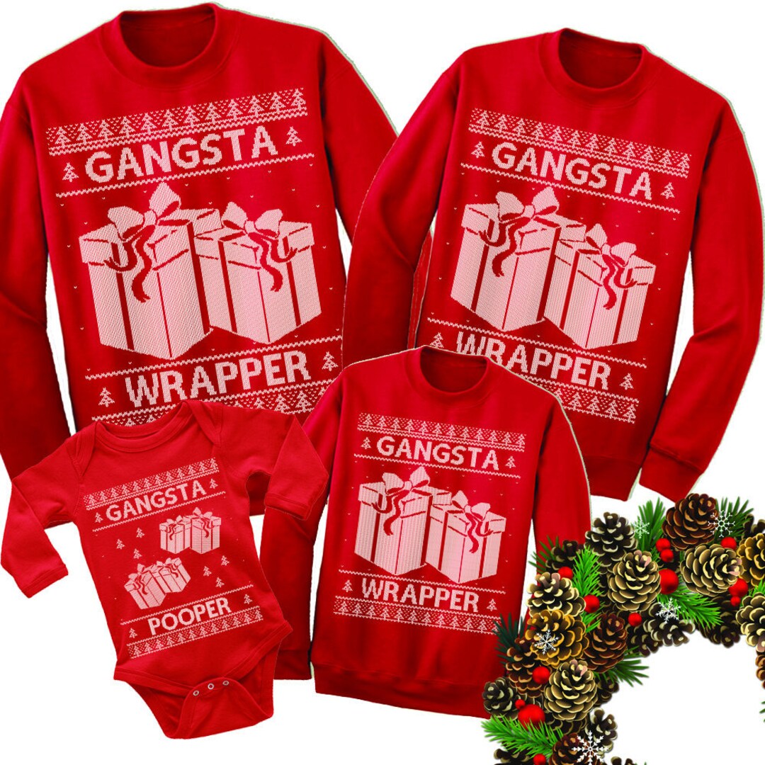 Gangsta Wrapper Matching Family Christmas Sweatshirt
