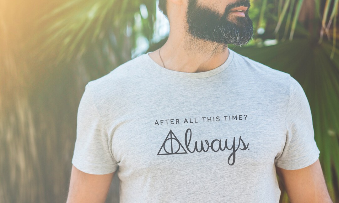 After All This Time, Always SVG, Snape & Lilly, Deathly Hallows - After All This Time Always T Shirt