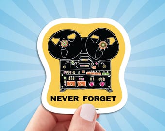 Reel To Reel Player Never Forget Sticker