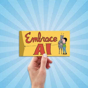 Support Human Artists Bumper Sticker, Pull the Plug On AI, Sarcastic Embrace AI Decal, Anti AI, Artificial Intelligence, Digital Resistance