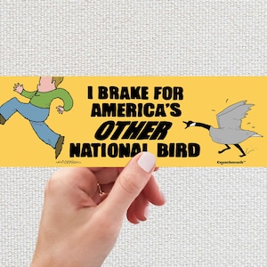 I Brake for Canada Goose, Funny Waterproof Sticker, Angry Goose Cartoon, Wildlife Humor, Road Trip Decal, Weatherproof Vinyl Bumper Sticker