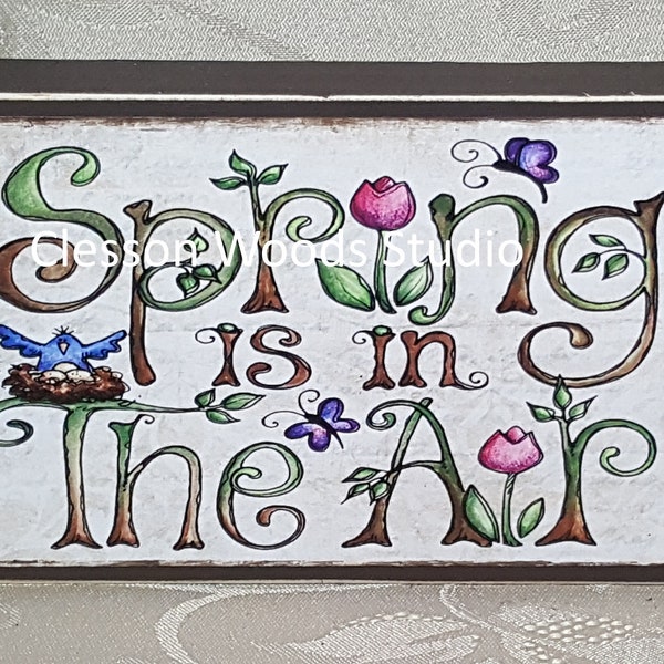 Spring Is In The Air Small Wood Block Sign