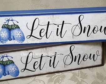 Let It Snow Blue Mittens Wood Sign