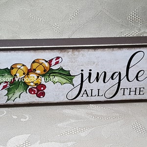 Jingle All The Way Holly & Candy Cane Wood Sign