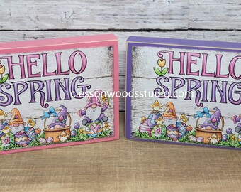 Hello Spring Gnomes Small Wood Sign